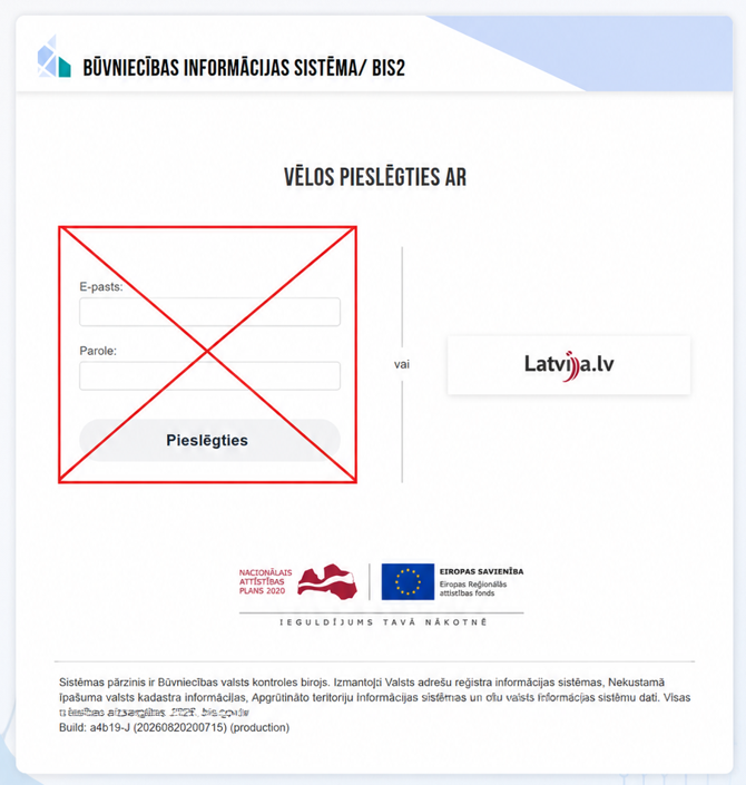 BIS2 pieslēgšanās ekrāns. Kreisajā pusē ar sarkanu krustu pārsvītrota autentifikācija, izmantojot e-pastu un paroli, bet labajā pusē redzama pieslēgšanās iespēja ar Latvija.lv.