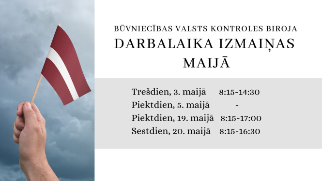 Foto ar uzrakstu par darbalaika izmaiņām maijā