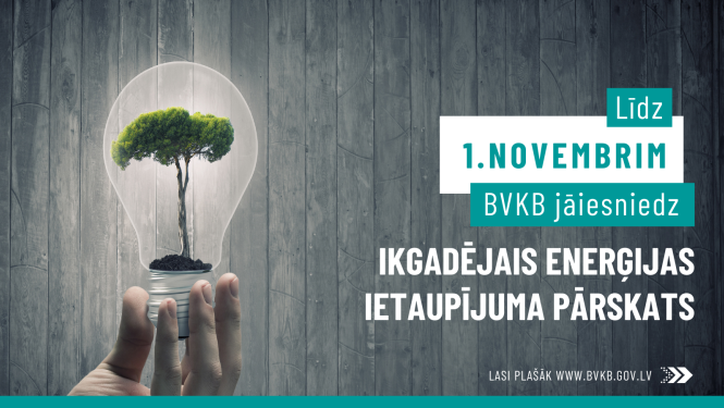 Attēls ar aicinājumu iesniegt enerģijas ietaupījuma pārskatu līdz 1. novembrim