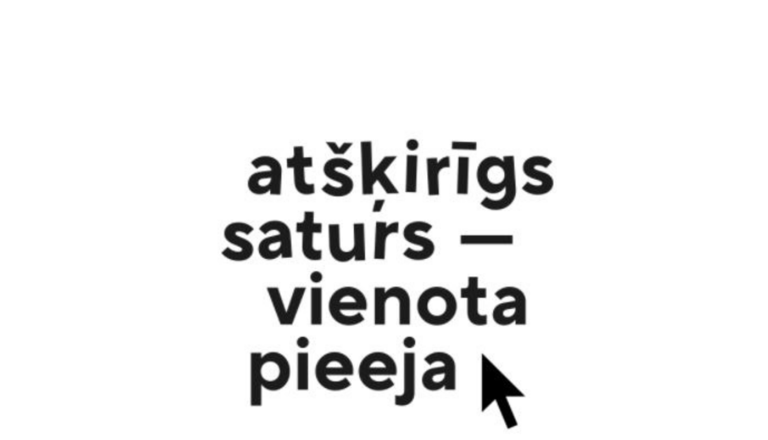 Uzraksts par vienotu pieeju satura radīšanā