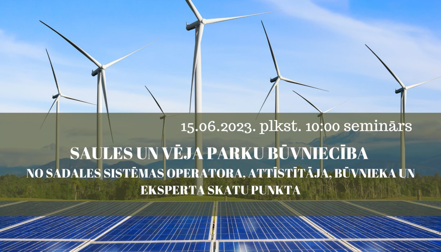 Attēls ar saules un vēja parkiem un informācija par semināru