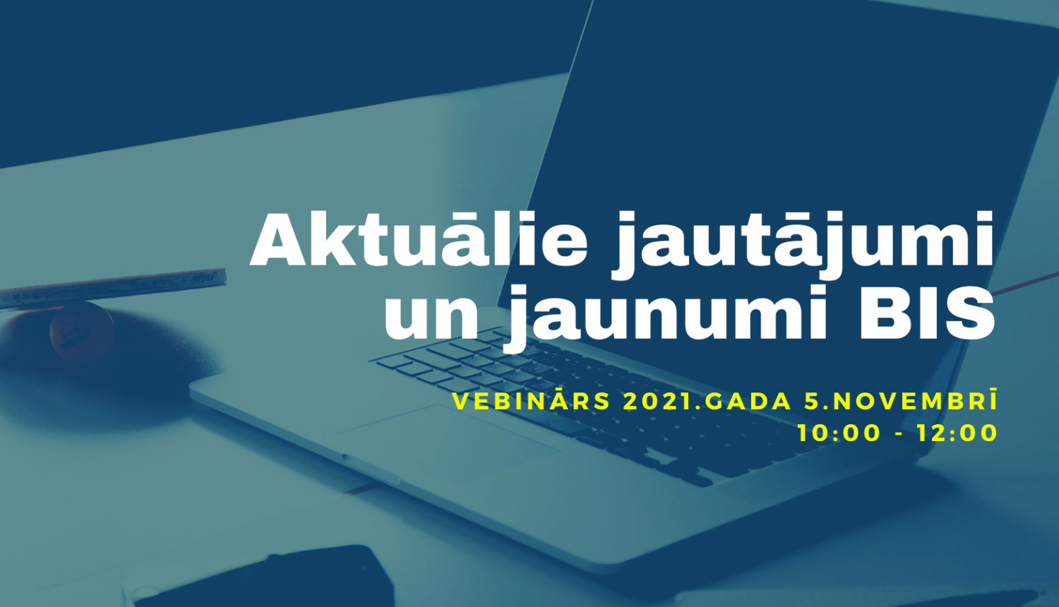 Attēls ar vebināra nosaukumu