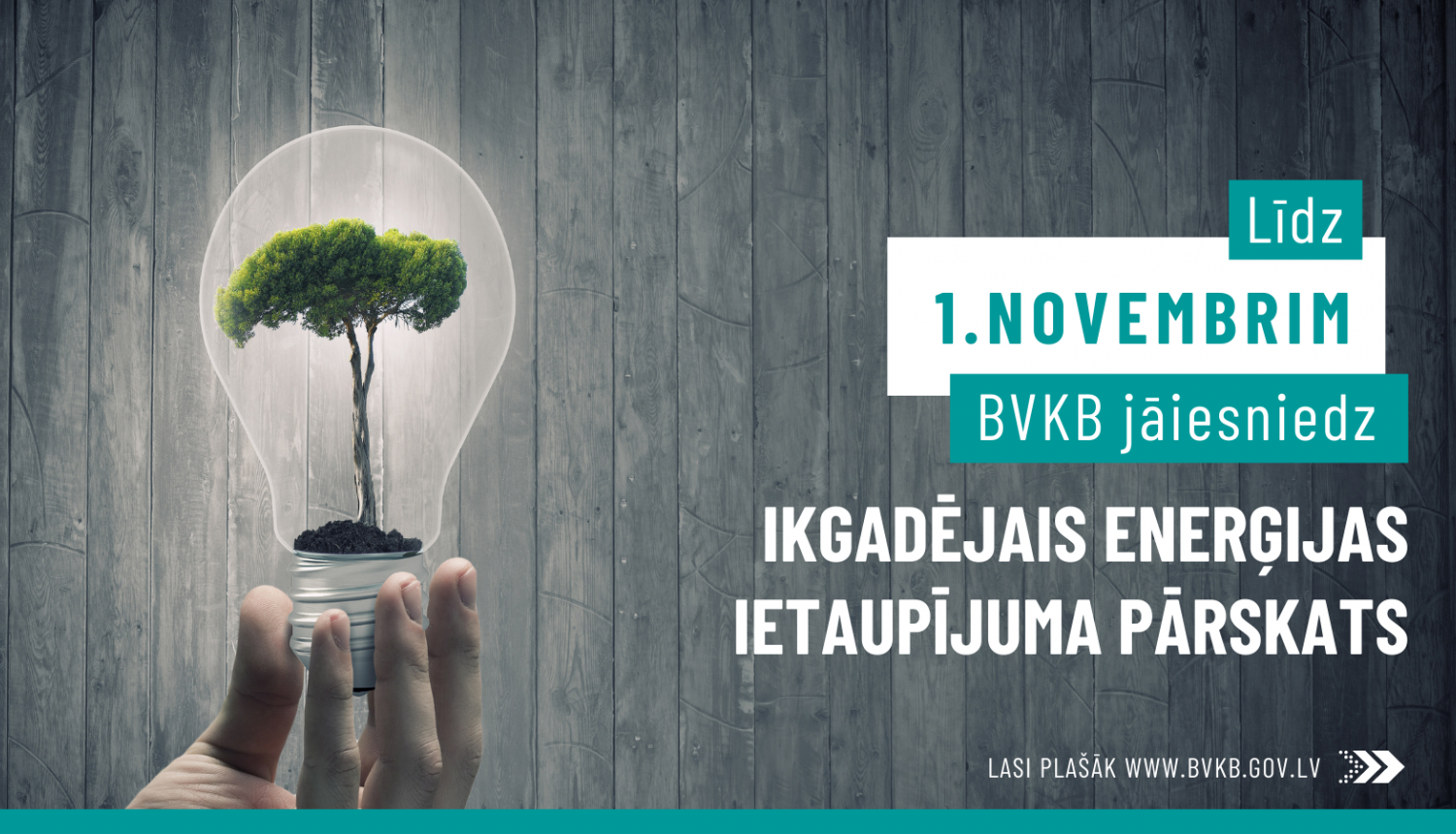 Attēls ar aicinājumu iesniegt enerģijas ietaupījuma pārskatu līdz 1. novembrim